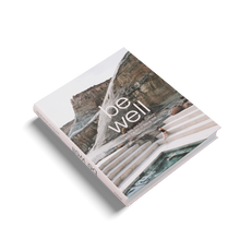 Load image into Gallery viewer, BE WELL: NEW SPA AND BATH CULTURE AND THE ART OF BEING WELL