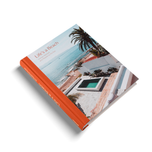 Load image into Gallery viewer, LIFE'S A BEACH: HOMES, RETREATS AND RESPITE BY THE SEA
